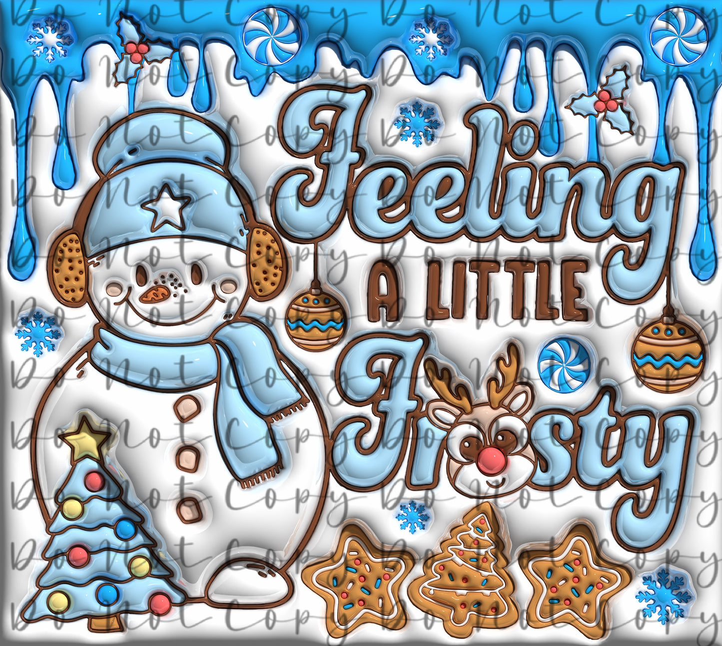 Feeling a Little Frosty Christmas 20oz Straight Tumbler Sublimation Print