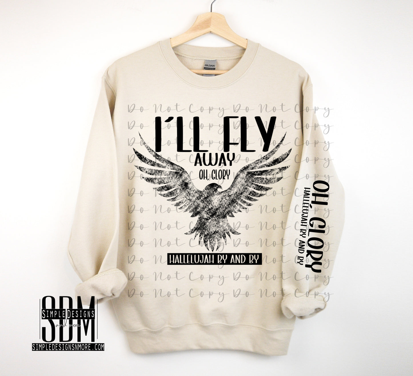 I'll Fly Away On Glory DTF Direct to Film Heat Transfer