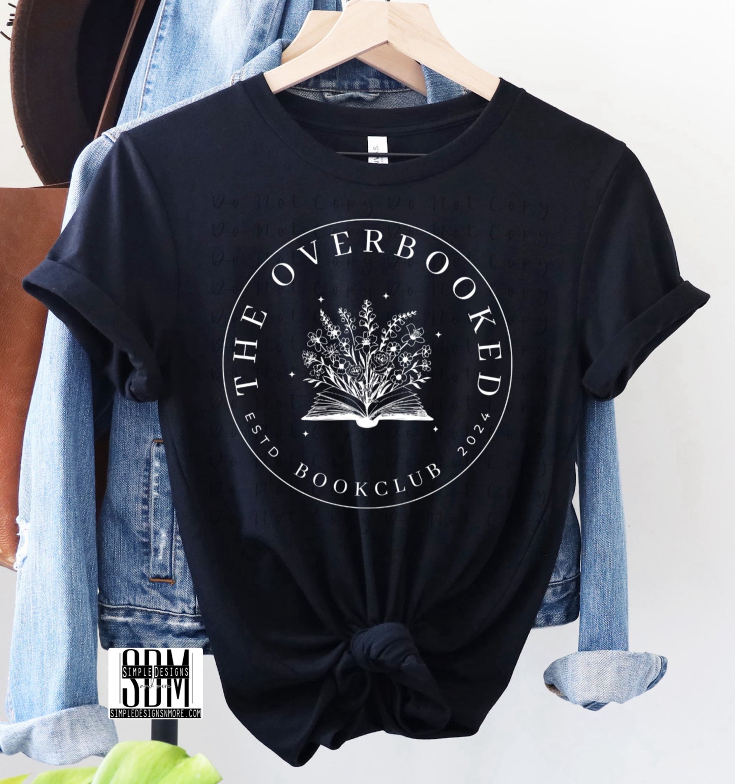 White The Overbooked Custom DTF Heat Transfer,Sublimation, DTF Direct to Film