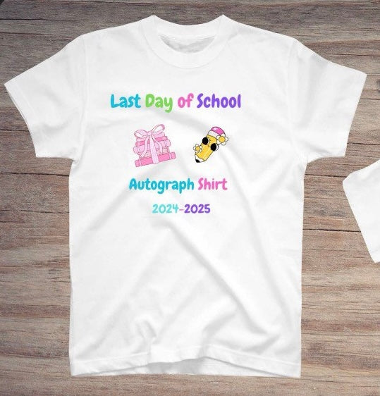 Donna Custom Last Day of School Heat Transfer Sublimation, Sublimation, DTF Direct to Film