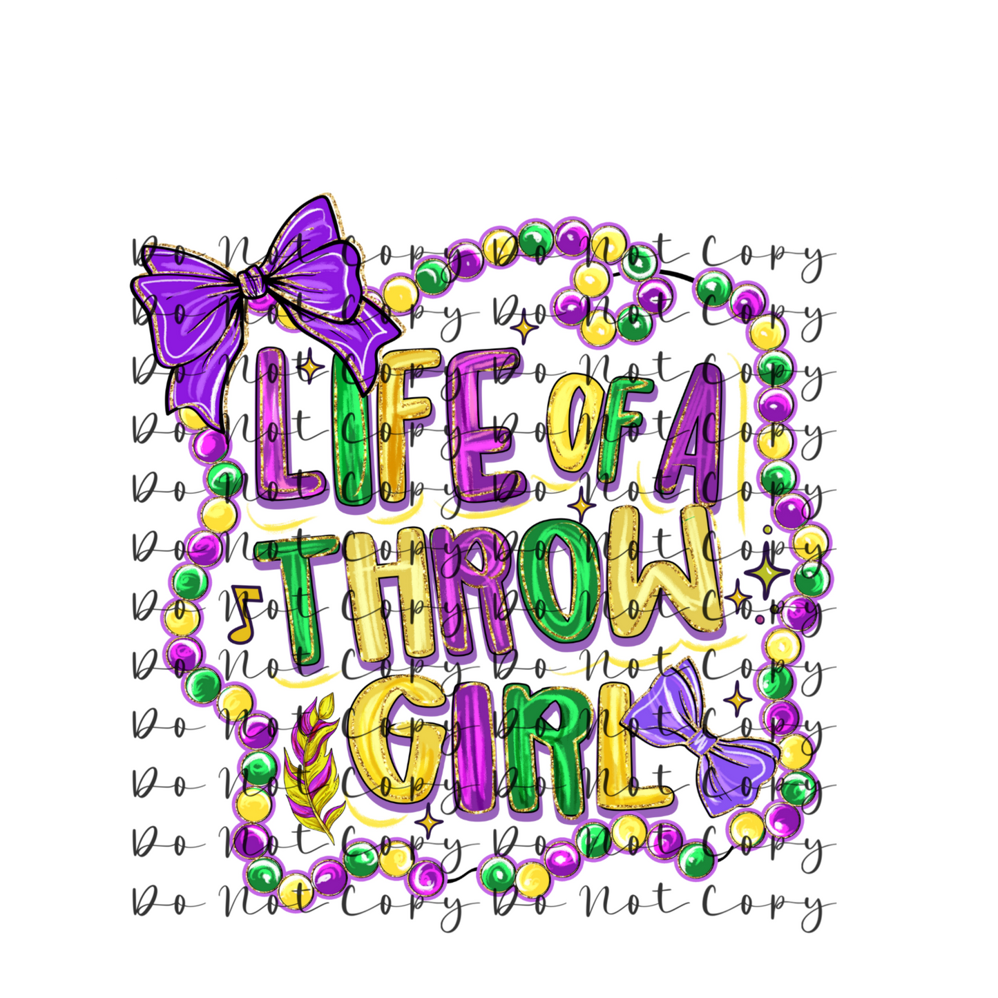 Border Life of a Throw Girl Custom DTF Heat Transfer,Sublimation, DTF Direct to Film