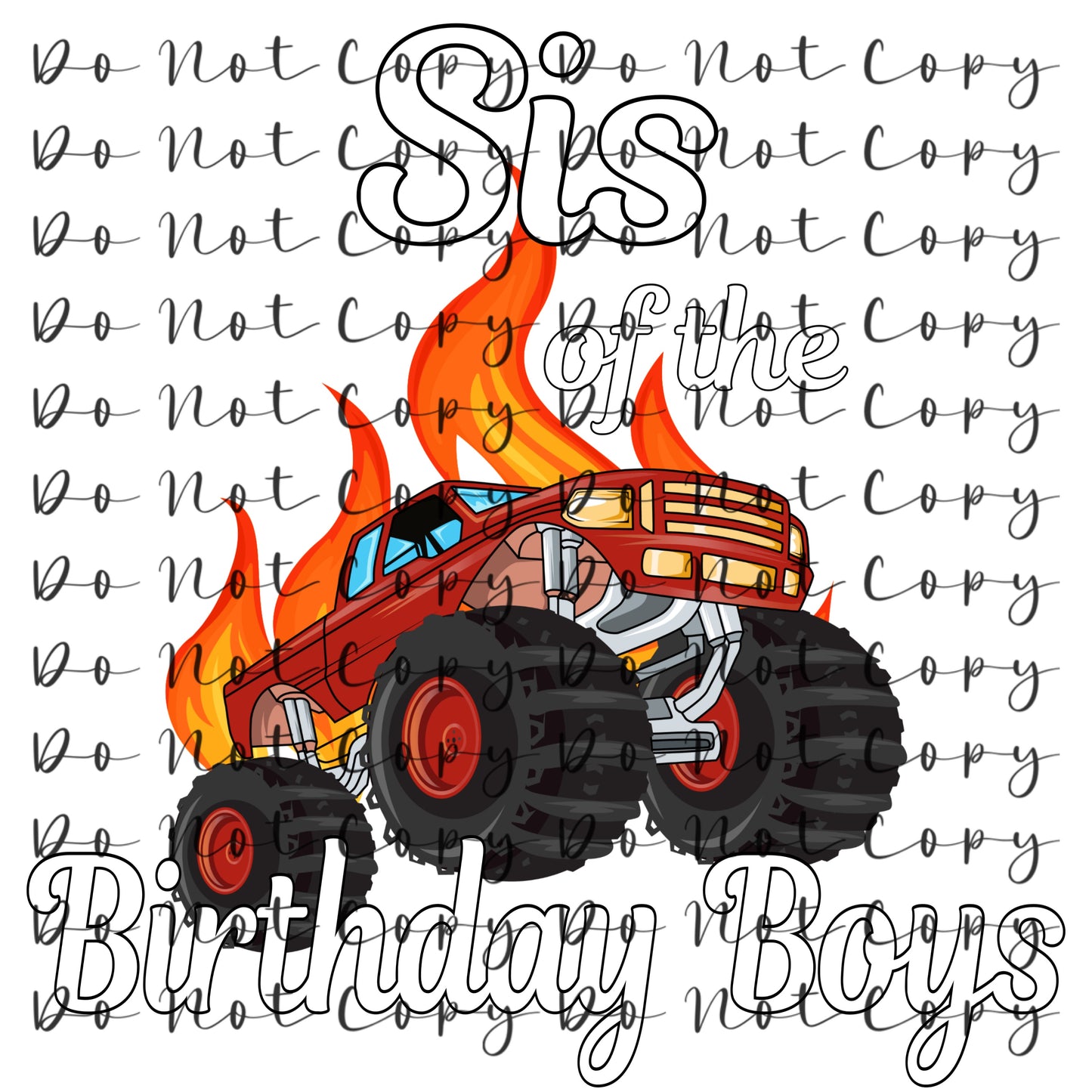 Sis Monster Truck Heat Transfer Sublimation, Sublimation, DTF Direct to Film