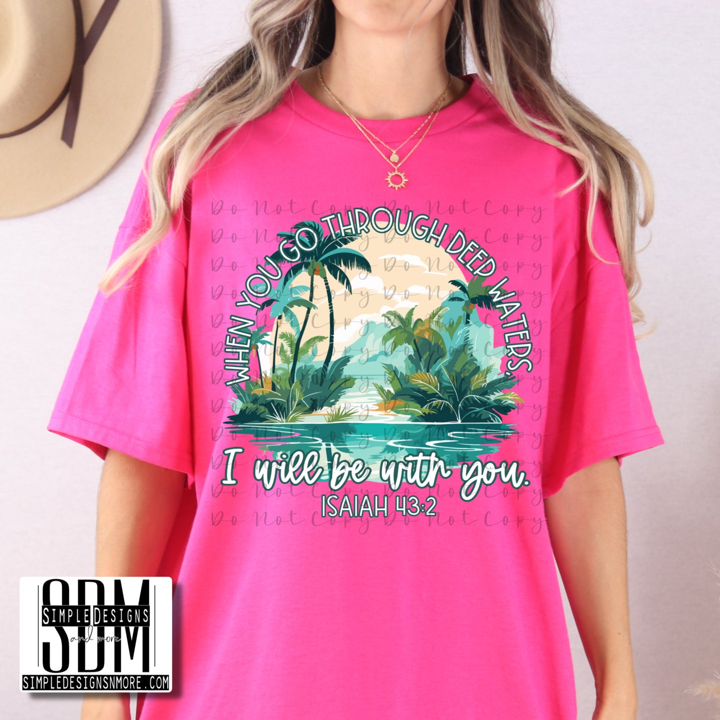 When You Go Through Deep Waters Ocean Isaiah 43:2 Heat Transfer Sublimation, Sublimation, DTF Direct to Film