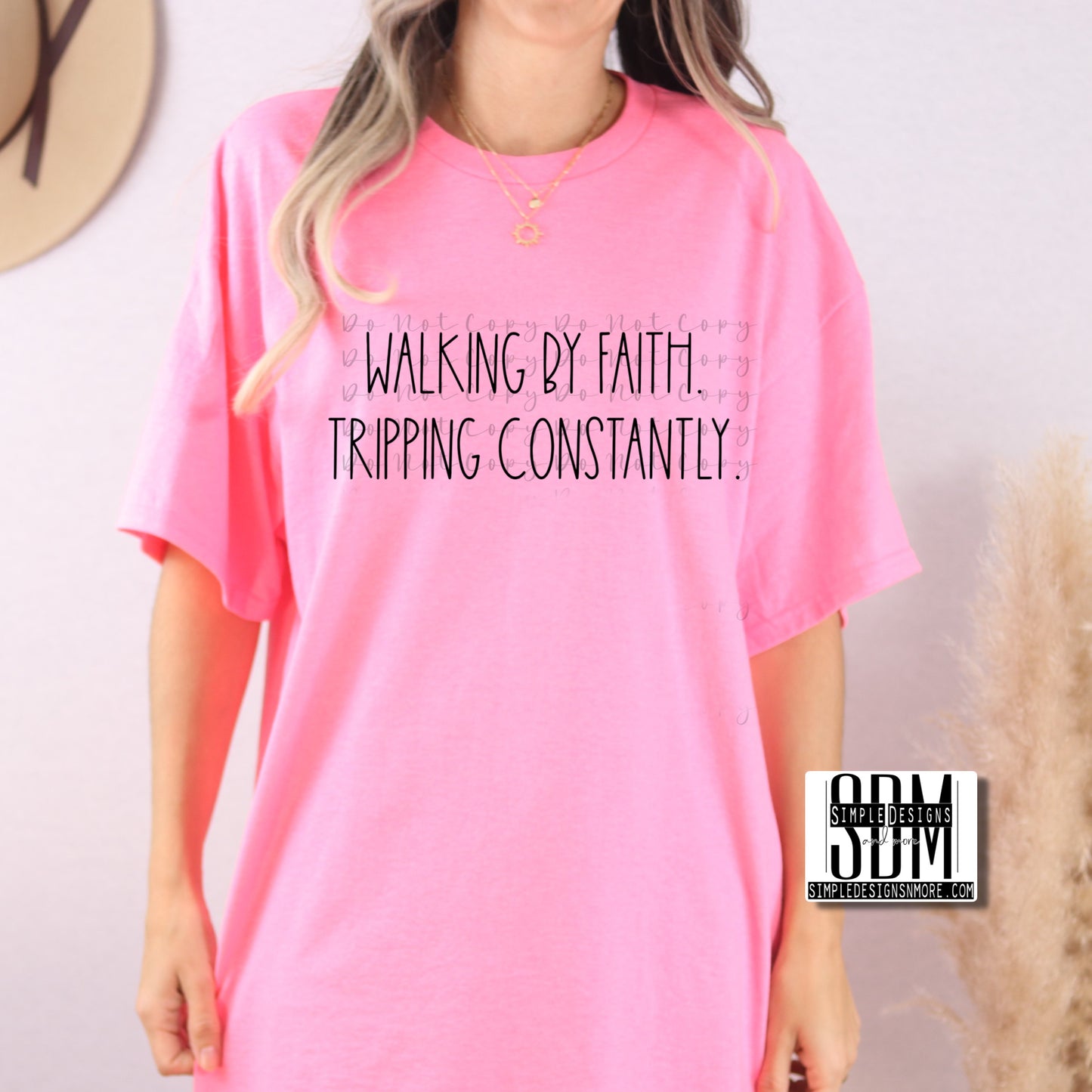 Black Font Walking By Faith Tripping Constantly Heat Transfer Sublimation, Sublimation, DTF Direct to Film