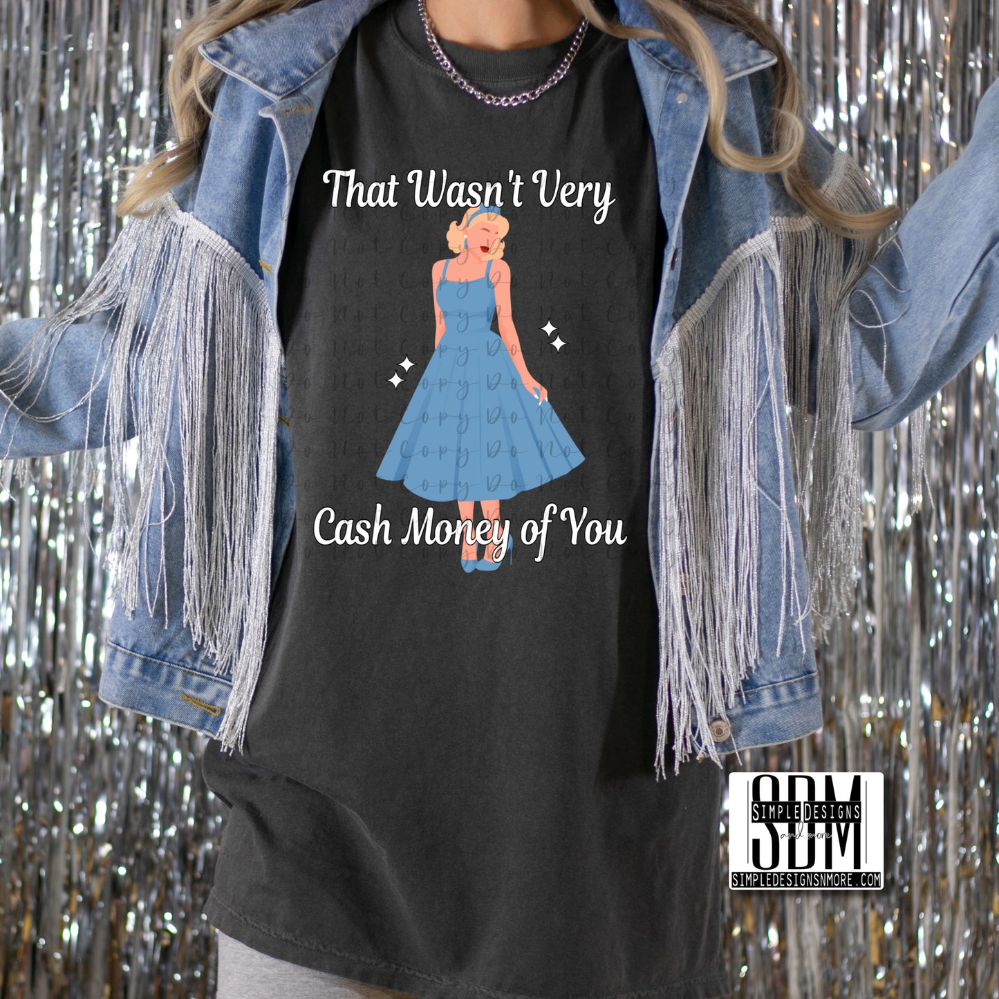 That Wasn't Very Cash Money of You Heat Transfer Sublimation, Sublimation, DTF Direct to Film