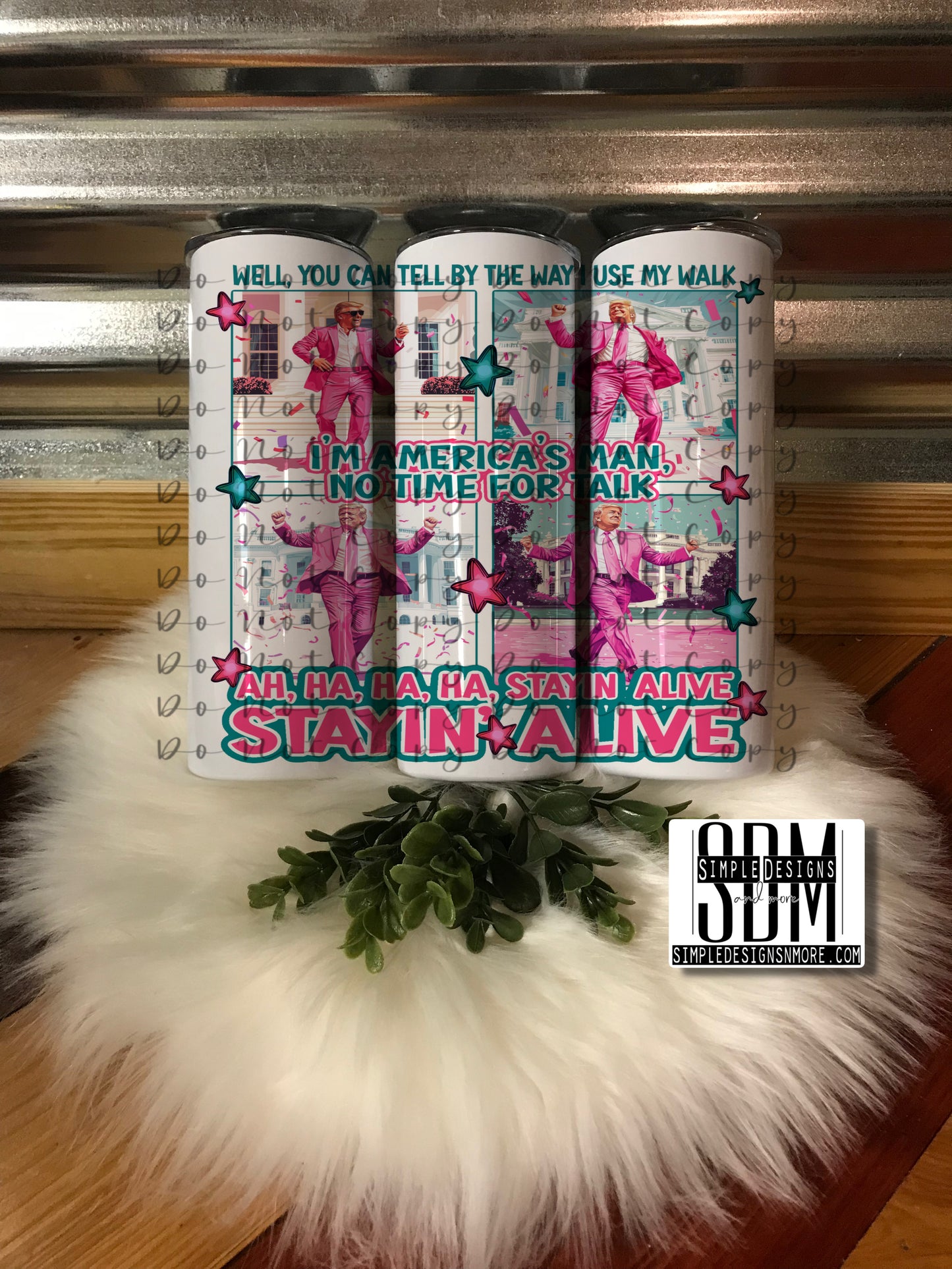 I’m America’s Man 20oz Straight Tumbler Sublimation Print