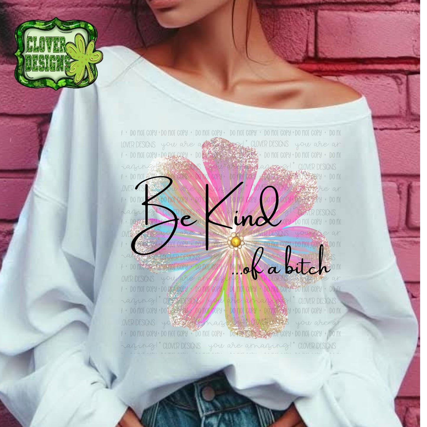 Be Kind of a Flower Heat Transfers, Sublimation, DTF Direct to Film Heat Transfer