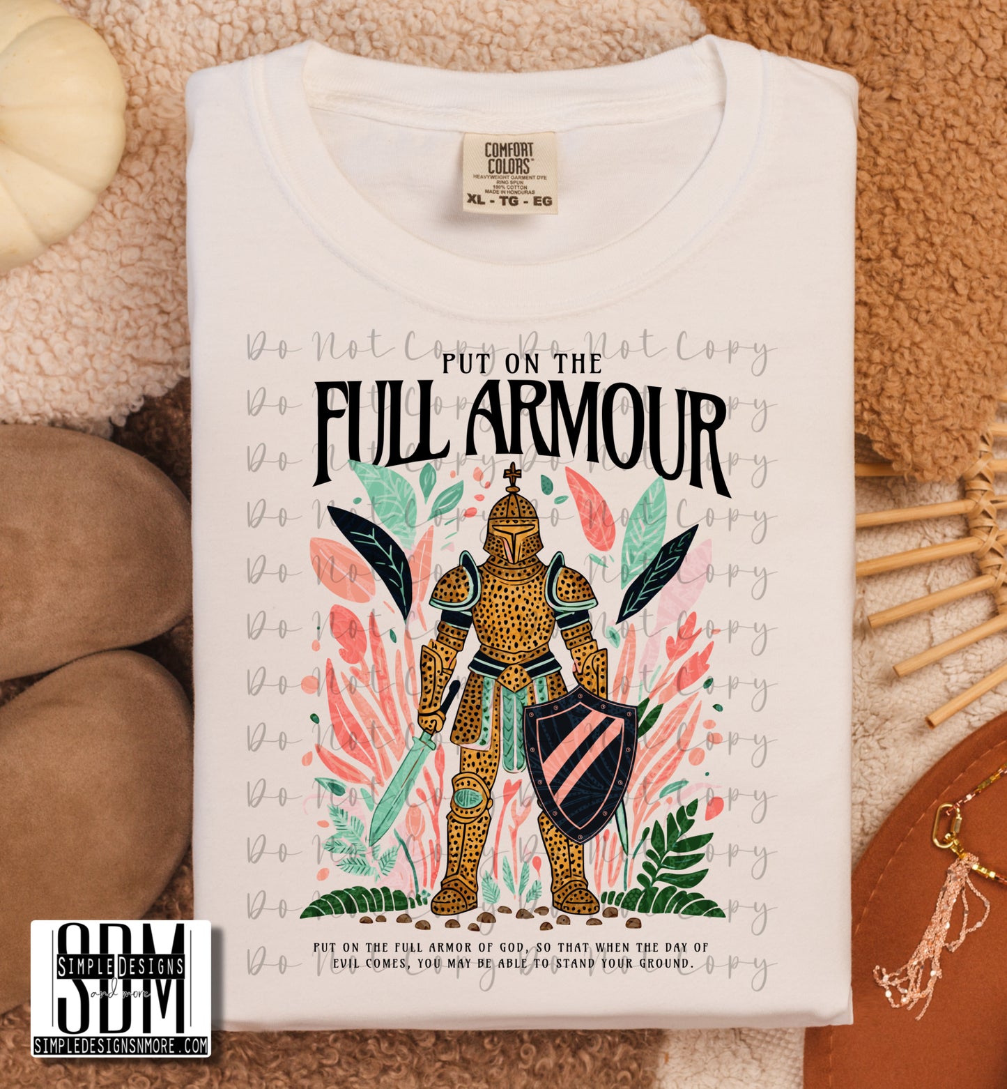 Put on the Full Armor of God Heat Transfer Sublimation, Sublimation, DTF Direct to Film
