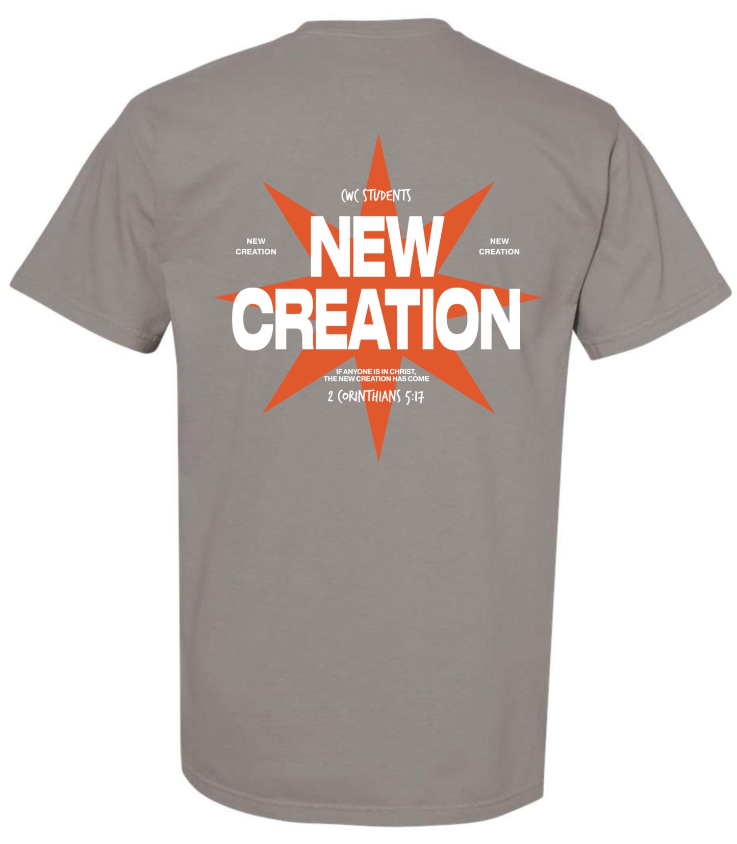 CWC New Creation Tees and Crew Sweatshirts