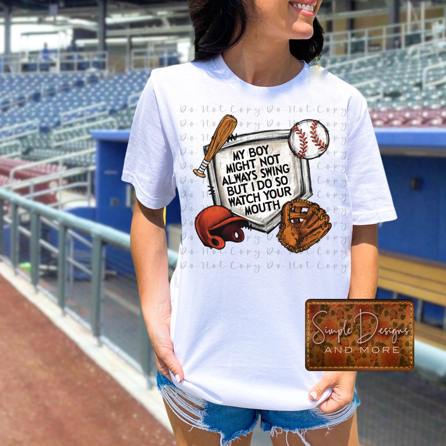 My Boy Might Not Always Swing But I Do So Watch Your Mouth Sublimation, DTF Direct to Film Heat Transfer