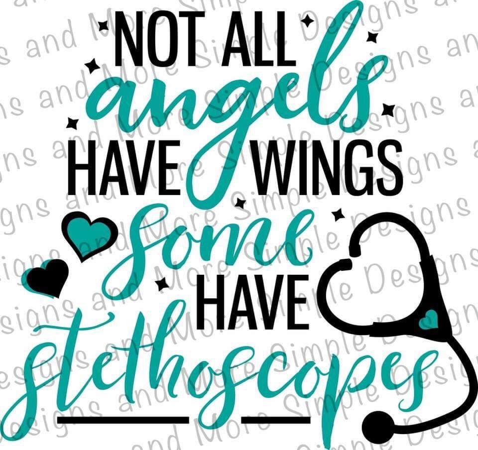 Not All Angels Have Wings Nurse Sublimation Heat Transfer Sheet