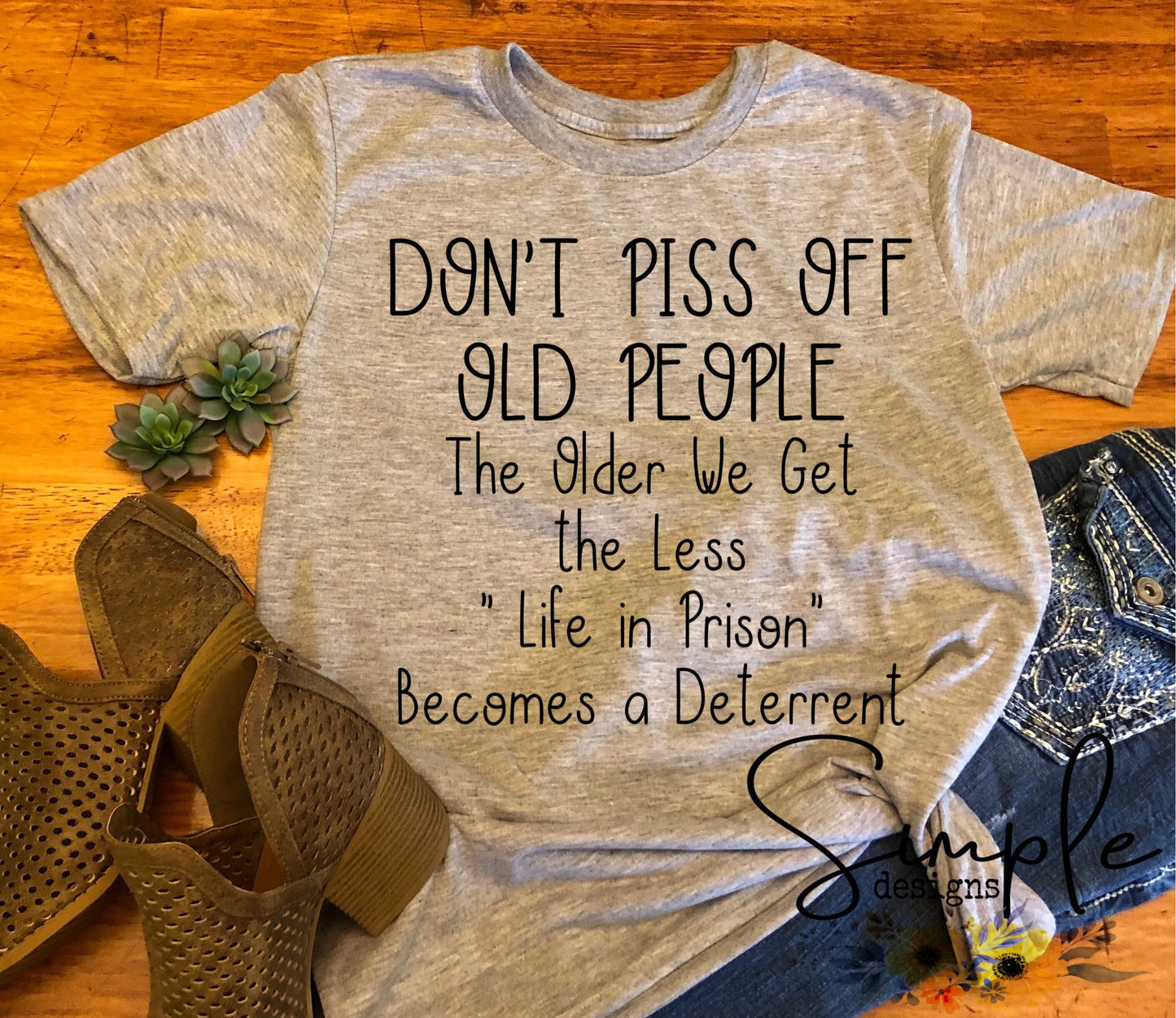 Dont Piss Off Old People Sublimation Heat Transfer Sheets