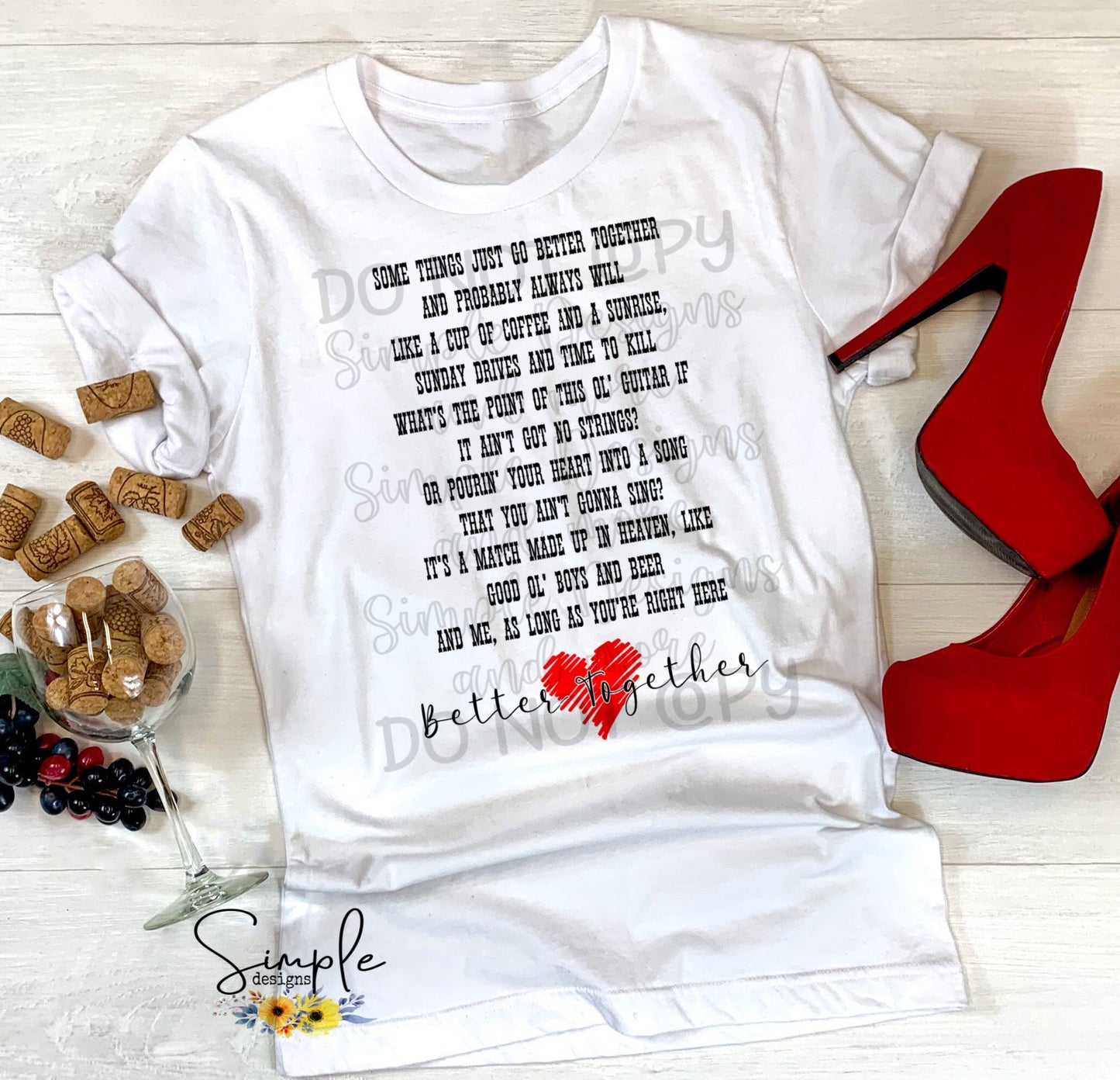 Better Together Lyrics With Heart Sublimation Heat Transfer Sheet