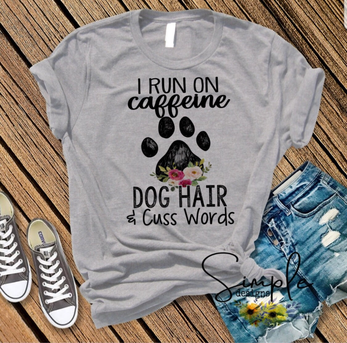 I Run On Caffeine Dog Hair and Cuss Words Sublimation Heat Transfer Sheets