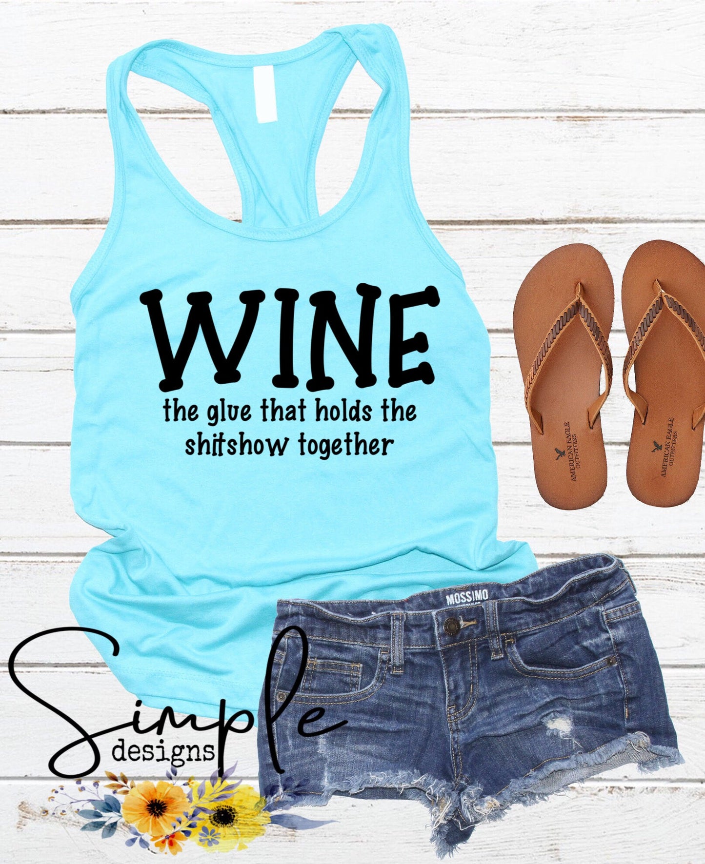Wine the Glue That Holds the Shitshow Together Sublimation Heat Transfer Sheet