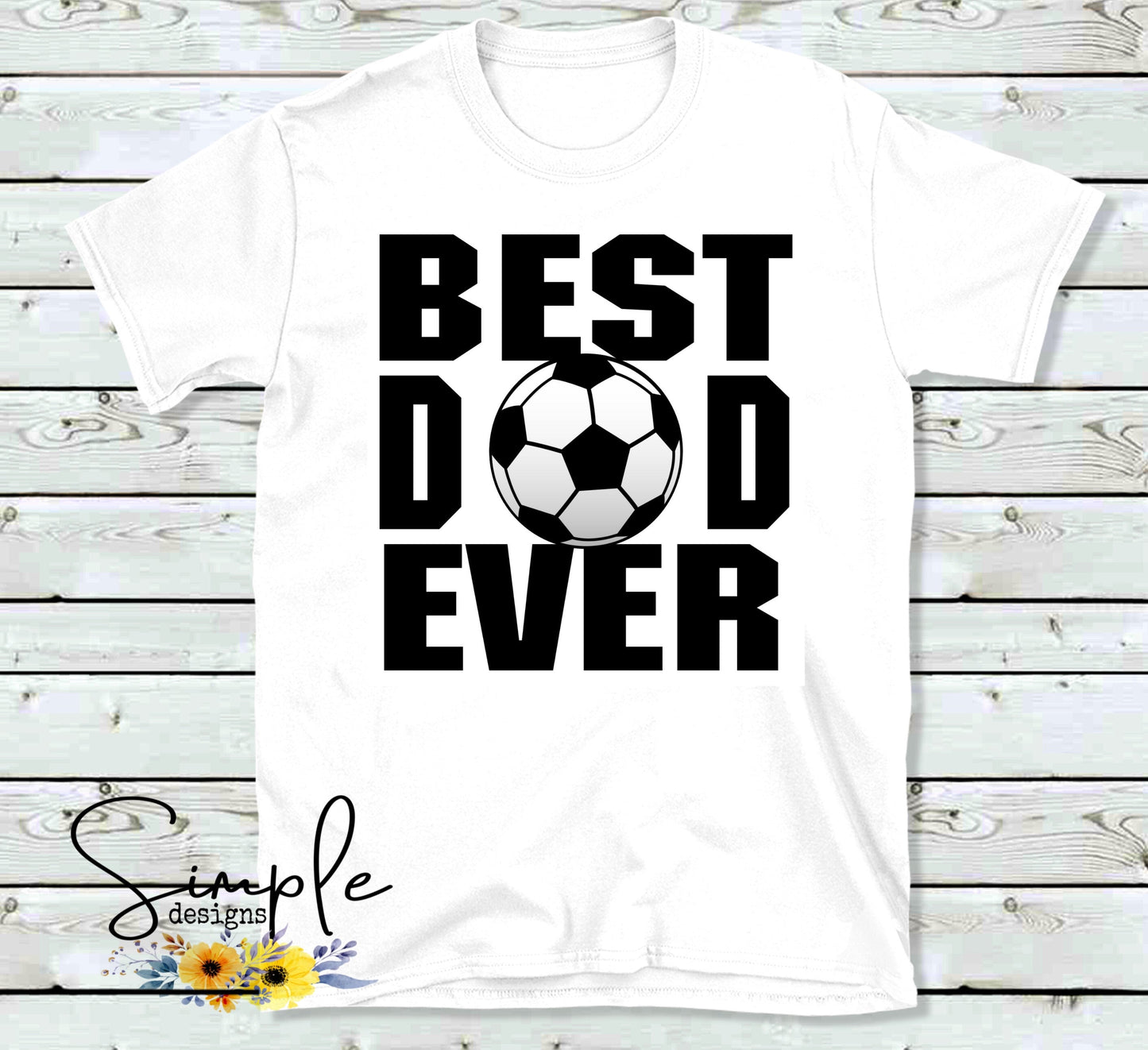 Soccer BEST DAD EVER Custom Sublimation Heat Transfer Sheet