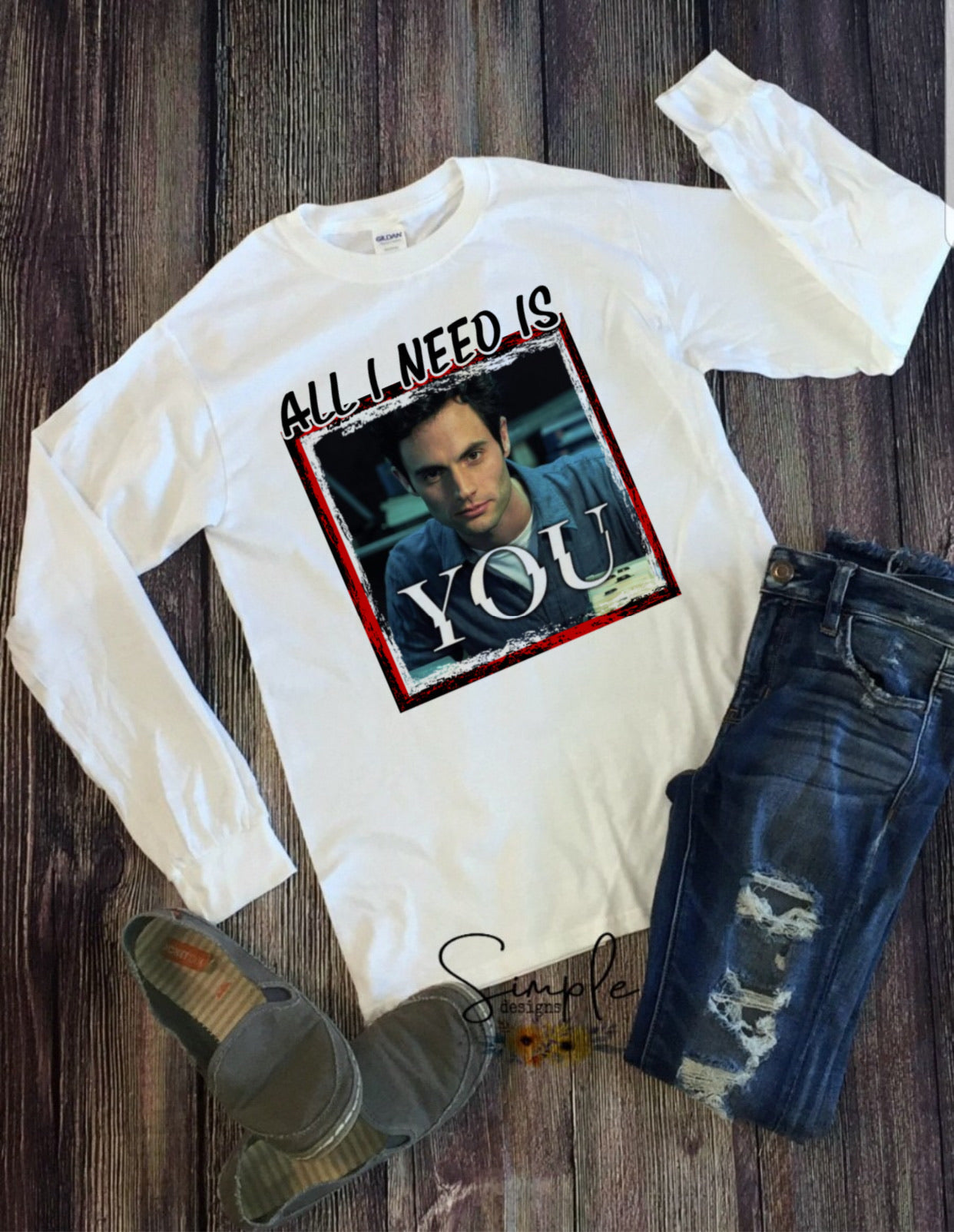 All I Need is You Sublimation Heat Transfer Sheets