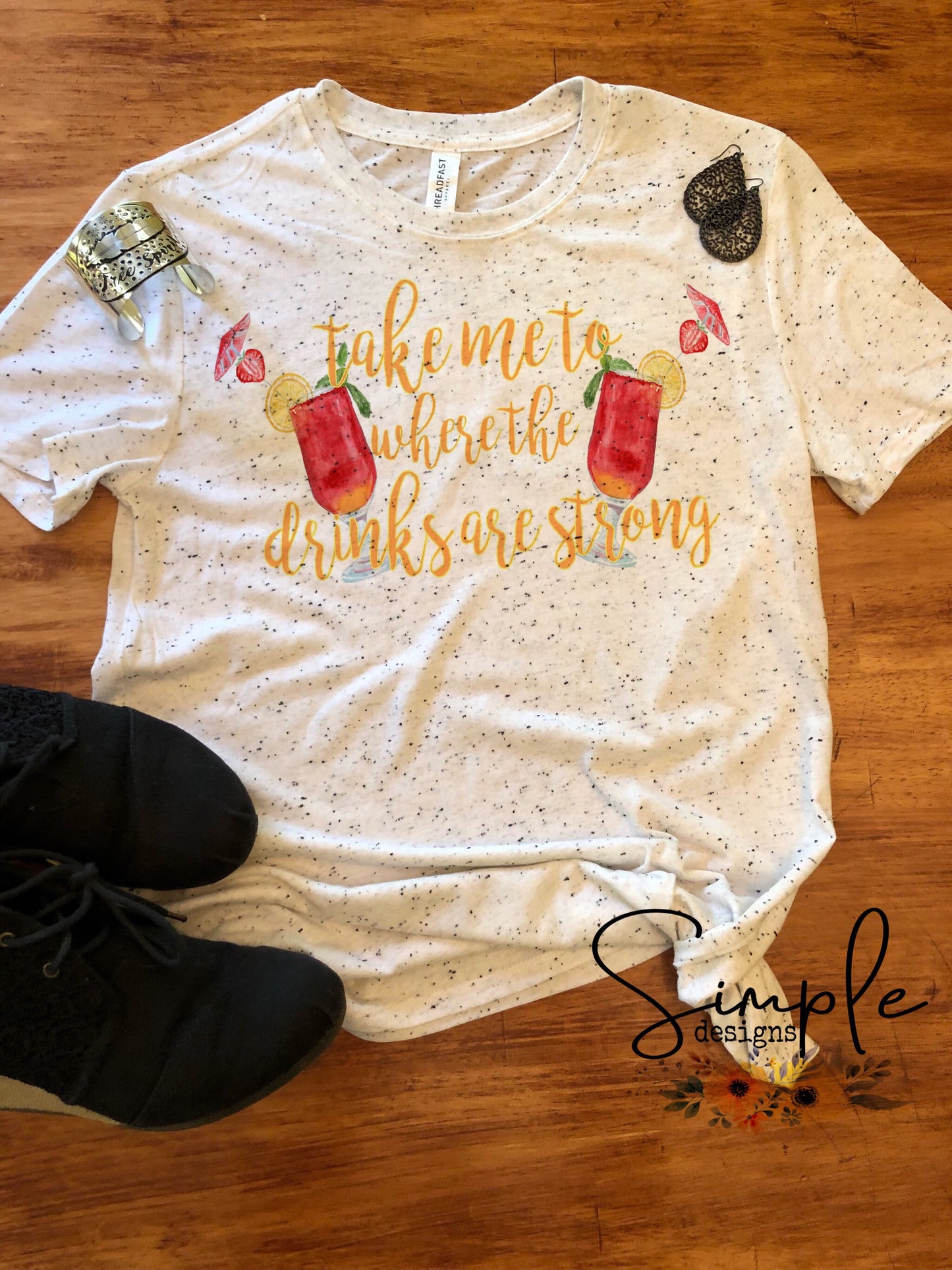 Take Me to Where the Drinks are Strong Sublimation Heat Transfer Sheets
