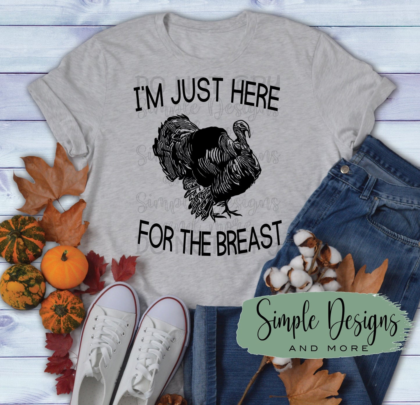 I’m Just Here for the Breast Sublimation Heat Transfer Sheet