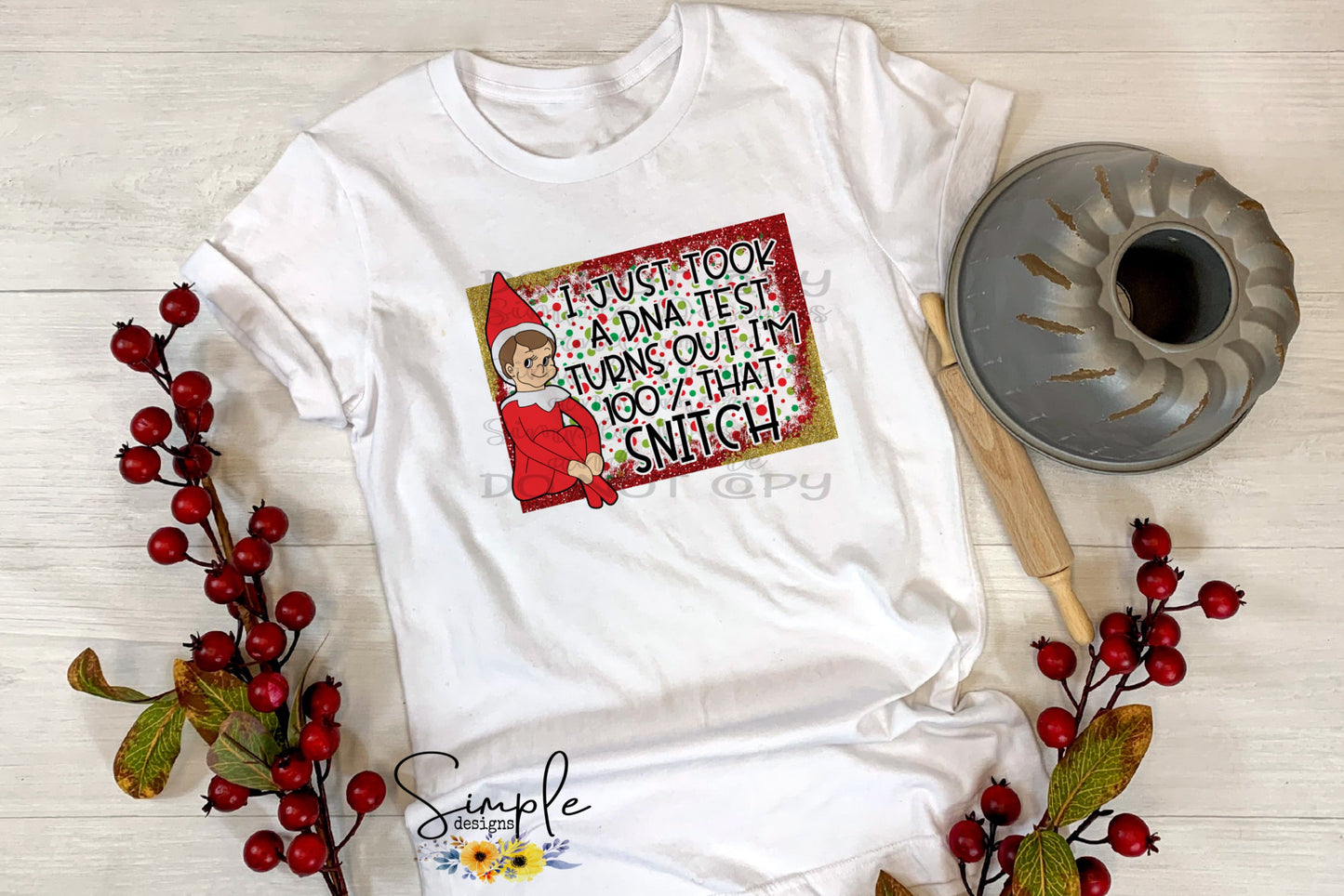 Elf on the Shelf 100% That Snitch Sublimation Heat Transfer Sheet