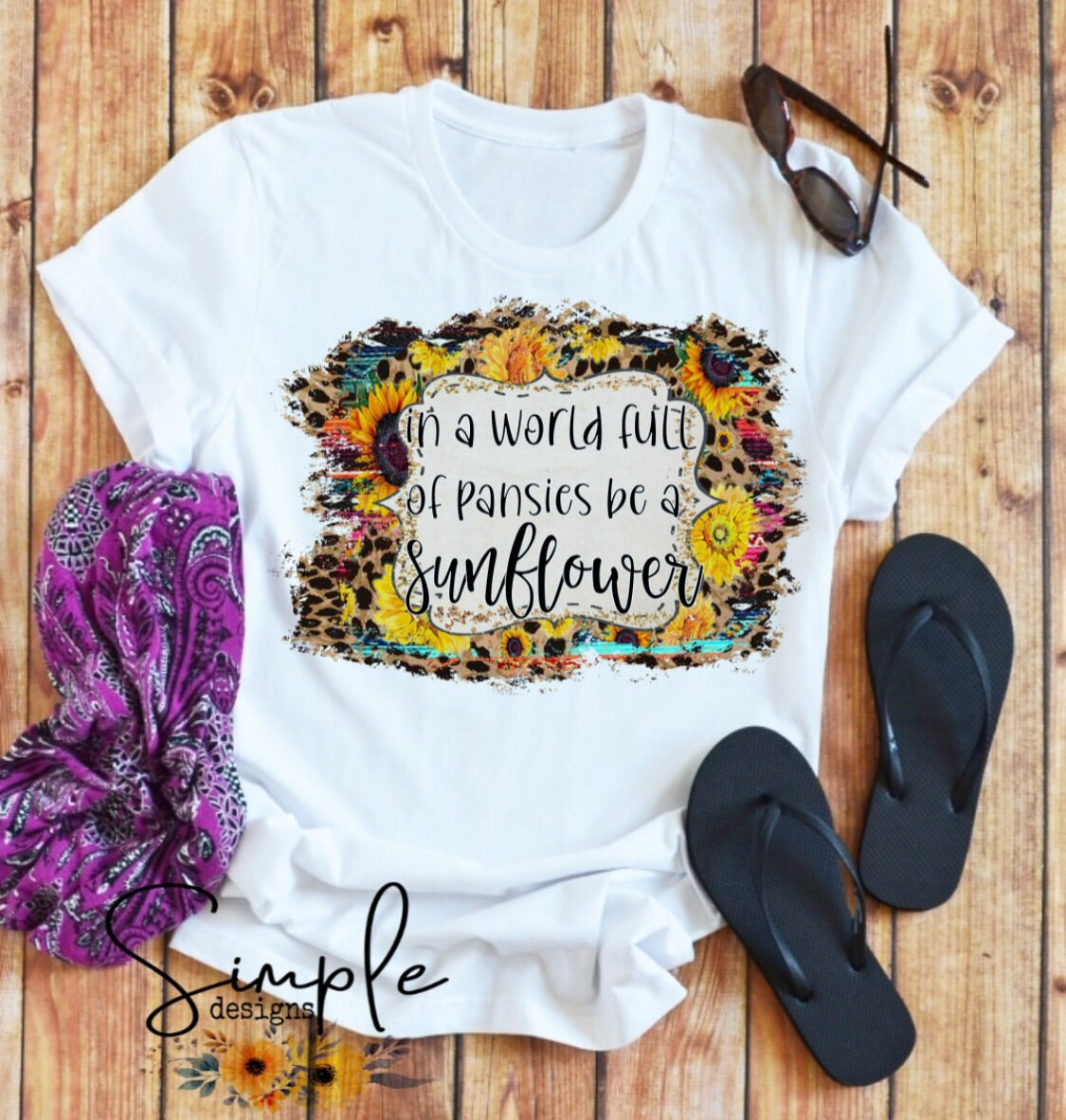 Be a Sunflower in a Field Of Pansies Sublimation Heat Transfer Sheets