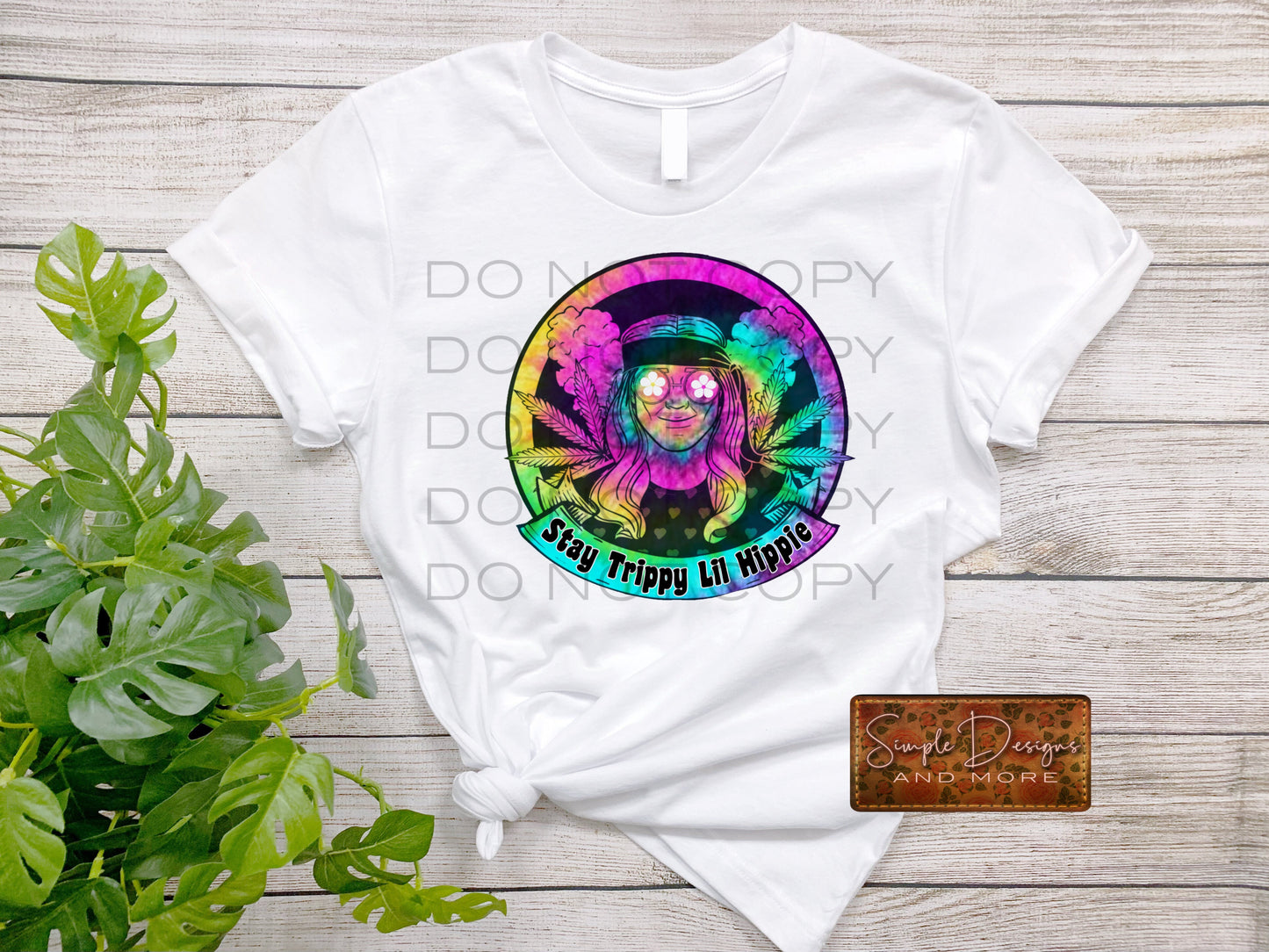 Stay Trippy Lil Hippie Sublimation Heat Transfer Sheet