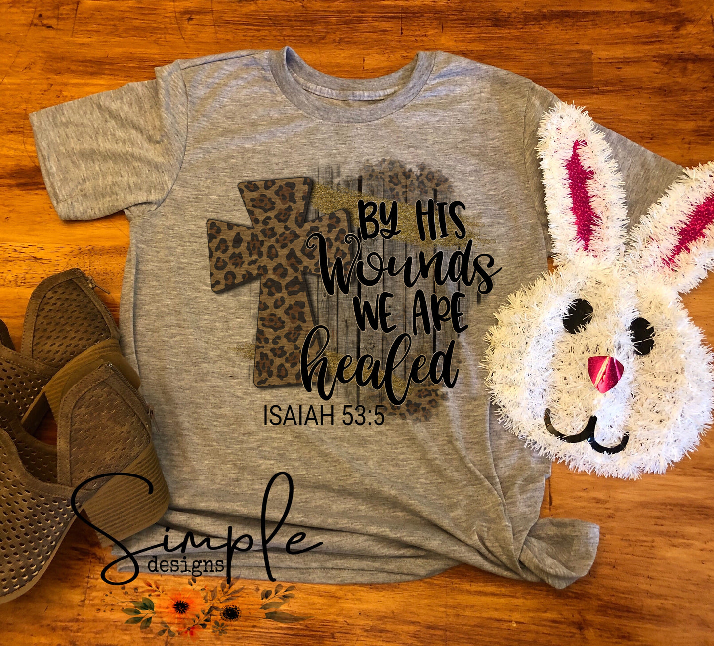 By His Wounds We Are Healed Sublimation Heat Transfer Sheets