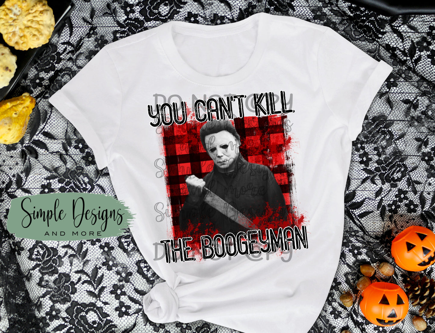 You Cant Kill the Boogeyman Sublimation Heat Transfer Sheets