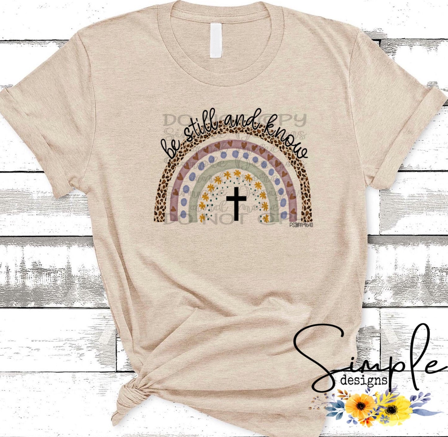 Be Still and Know Boho Rainbow Sublimation Heat Transfer Sheets