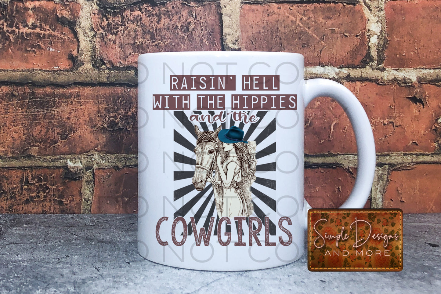 Raisin Hell With the Hippies and Cowgirls Sublimation Heat Transfer Sheet