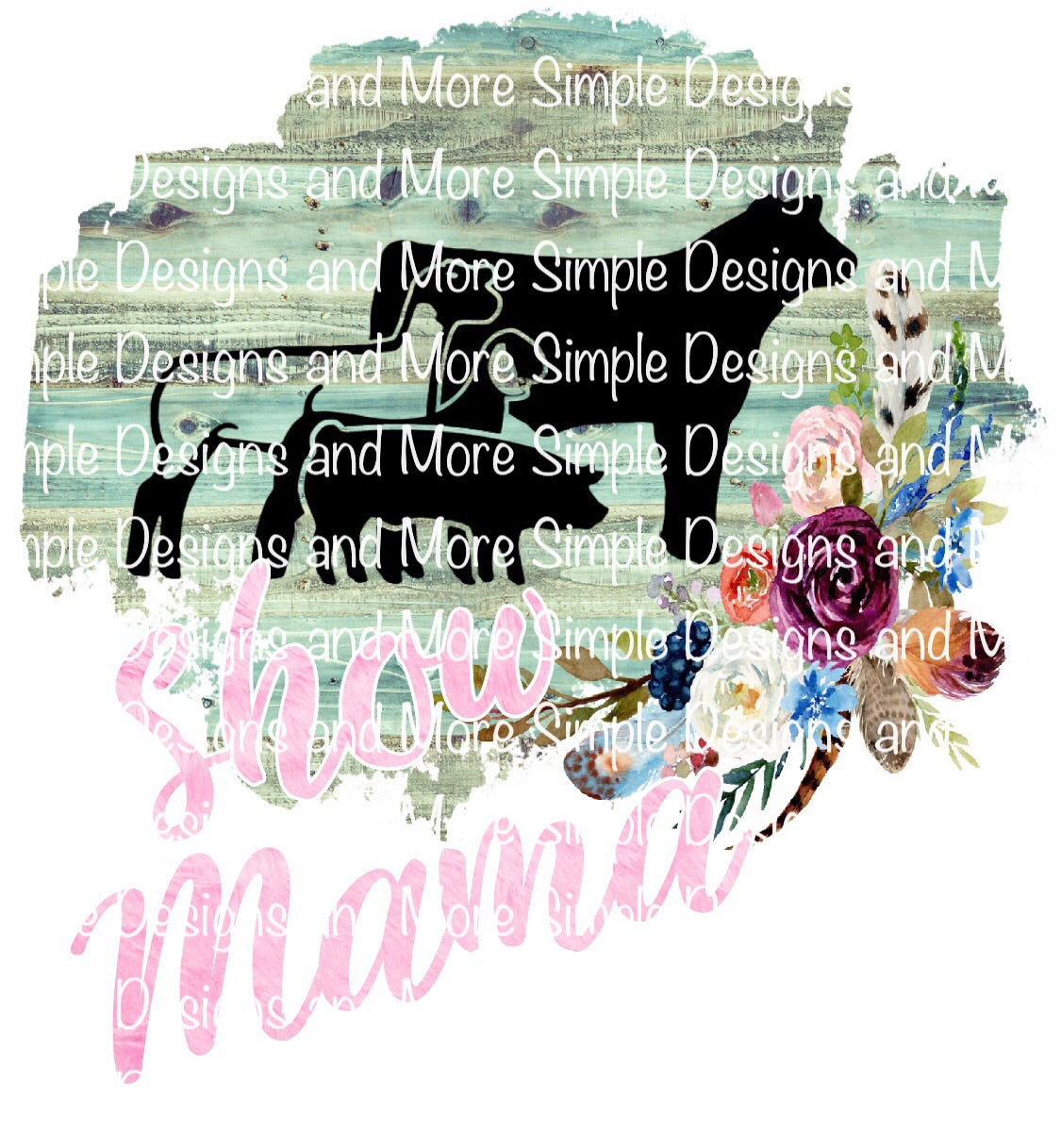 Show Mama Life Sublimation Heat Transfer Sheet