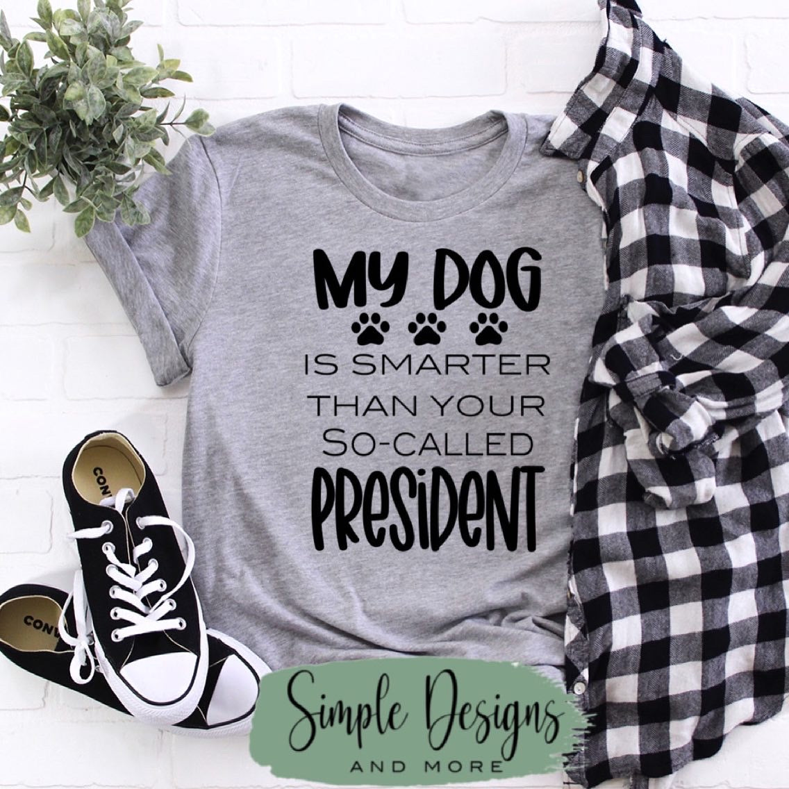 My Dog is Smarter Than Your So-Called President Sublimation Heat Transfer Sheets