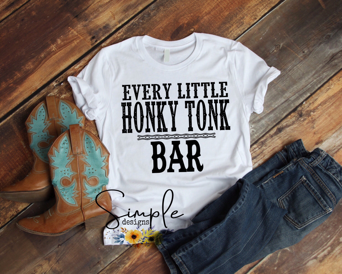 Every Little Honky Tonk Bar Sublimation Heat Transfer Sheet