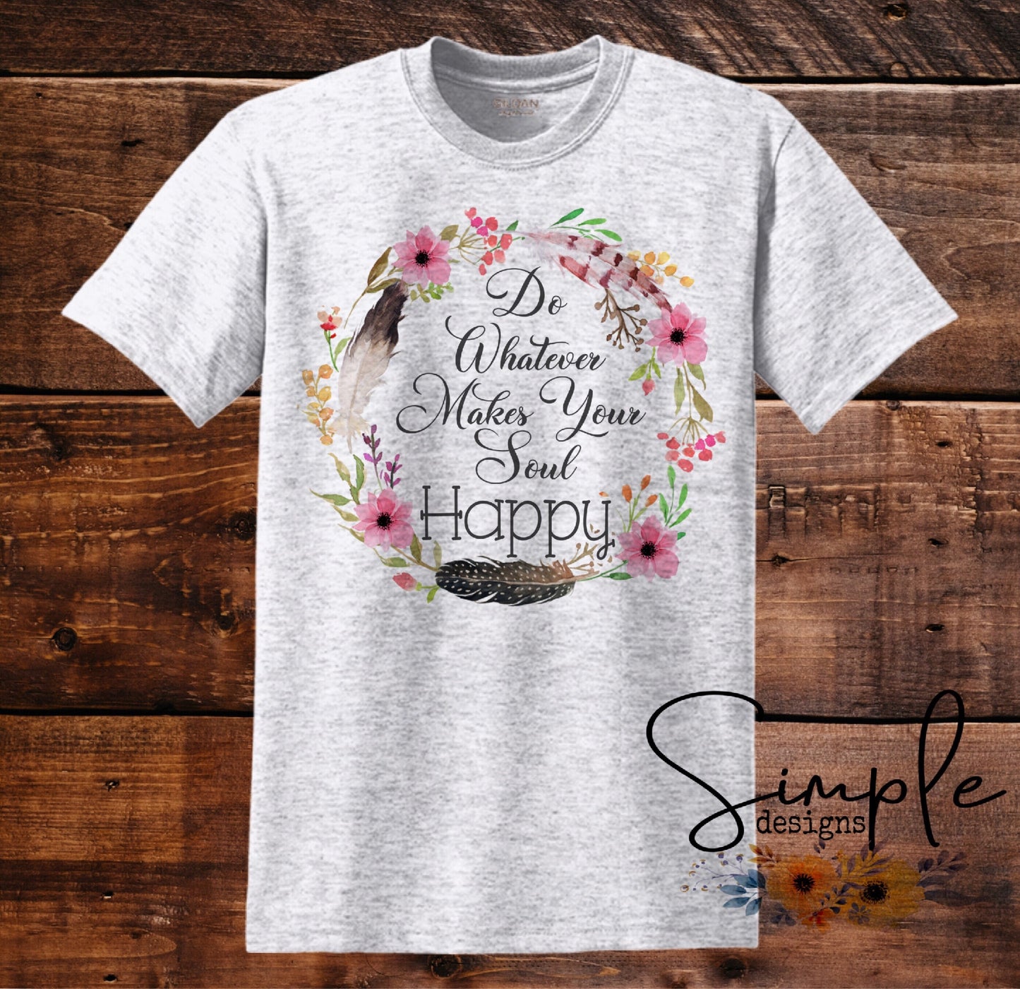 Do What Makes Your Soul Happy Sublimation Heat Transfer Sheet