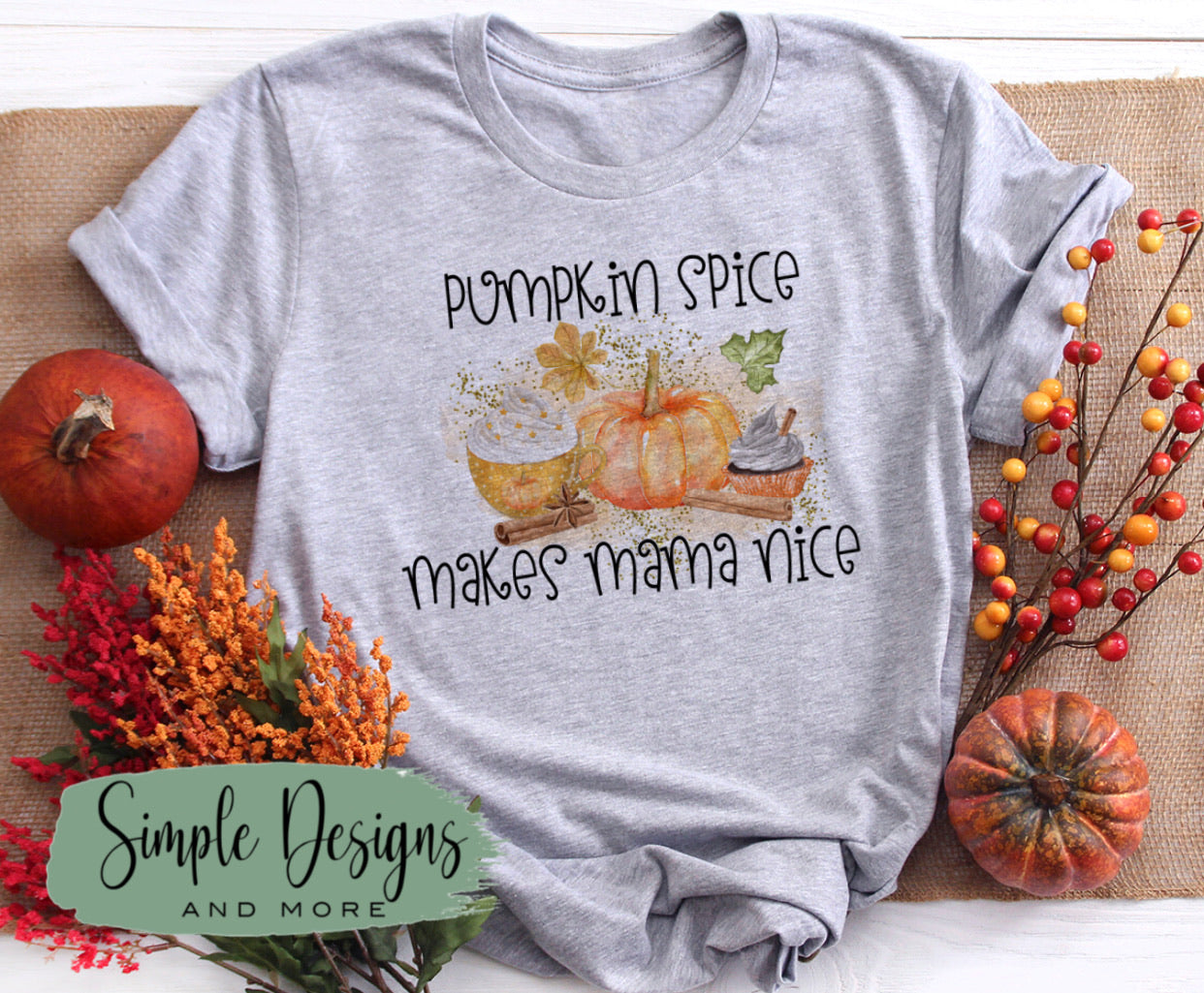 Pumpkin Spice Makes Mama Nice Sublimation Heat Transfer Sheet