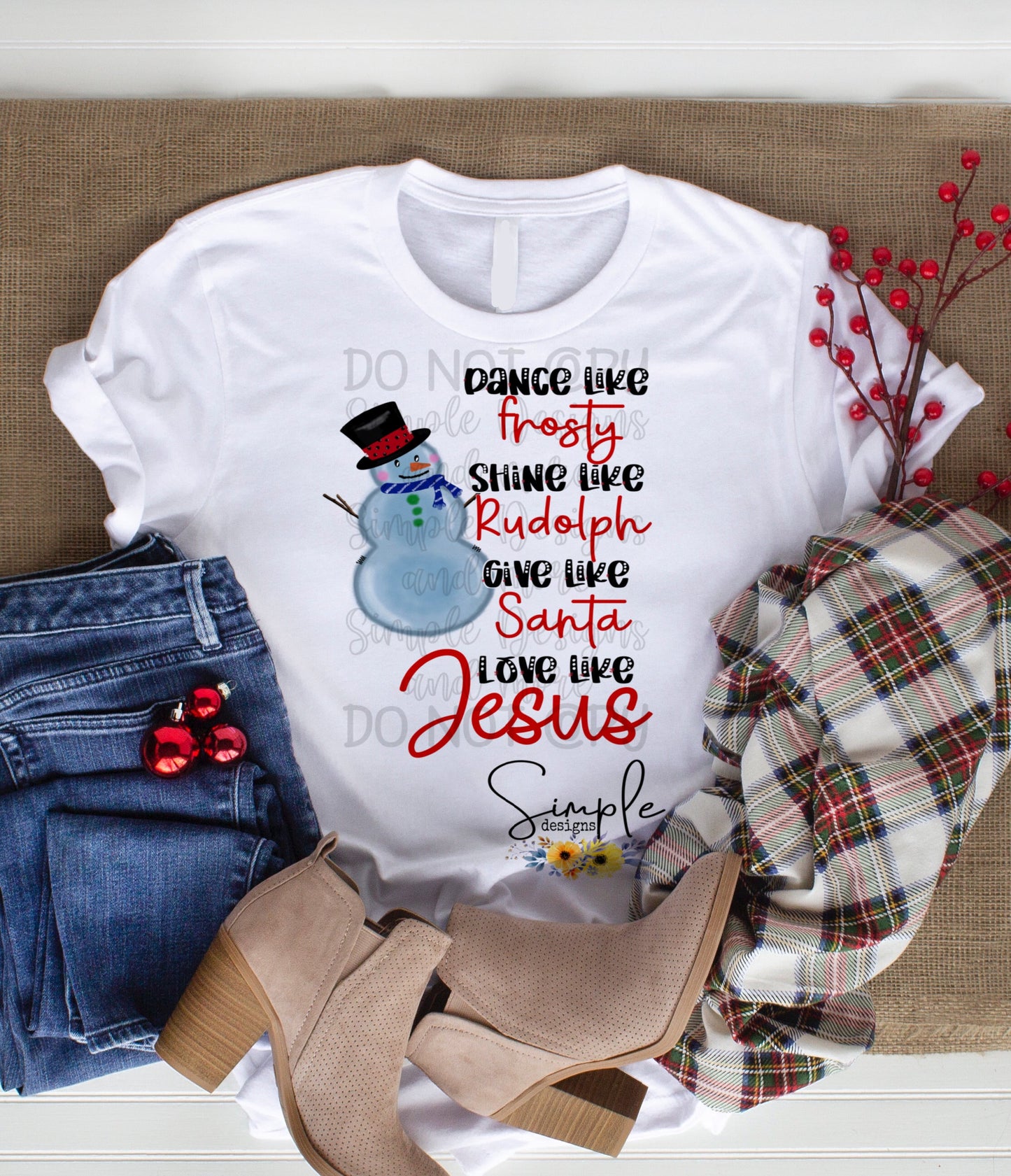 Dance Like Frosty, Shine Like Rudolph, Give Like Santa, Love Like Jesus Sublimation Heat Transfer Sheet