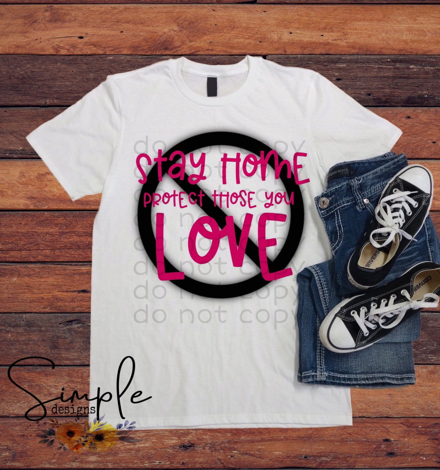 Stay Home Corona Virus Sublimation Heat Transfer Sheets
