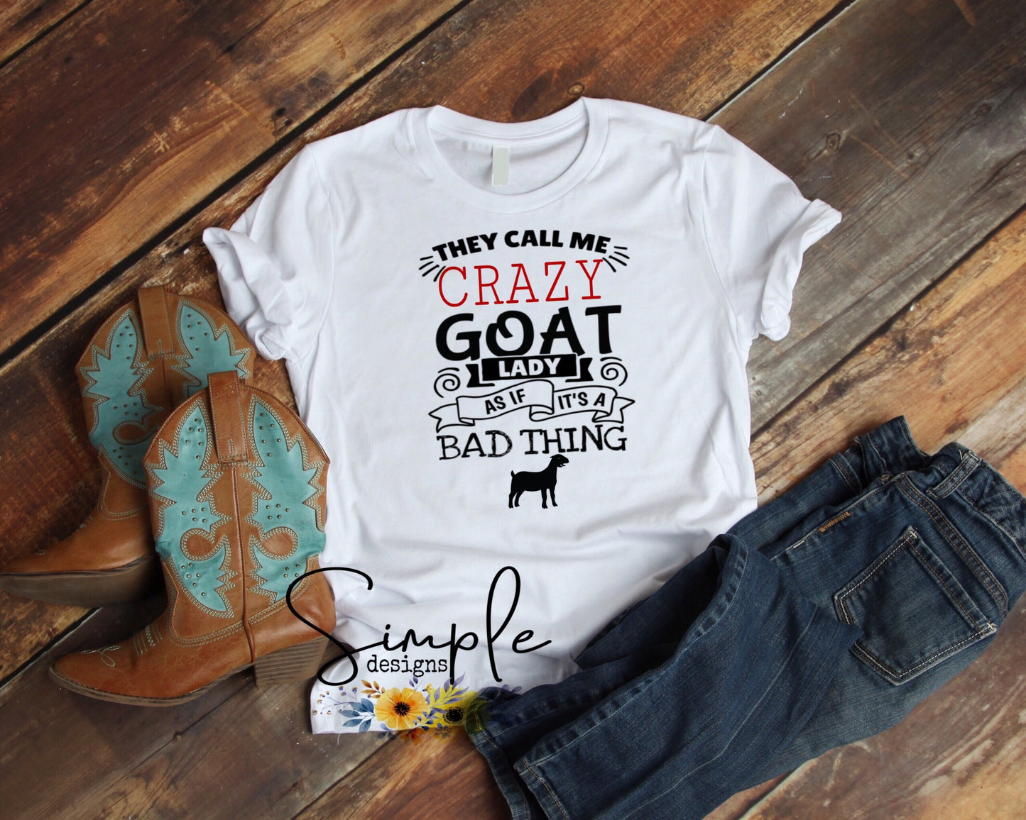 They Call Me a Crazy Goat Lady Like It’s a Bad Thing Sublimation Heat Transfer Sheet