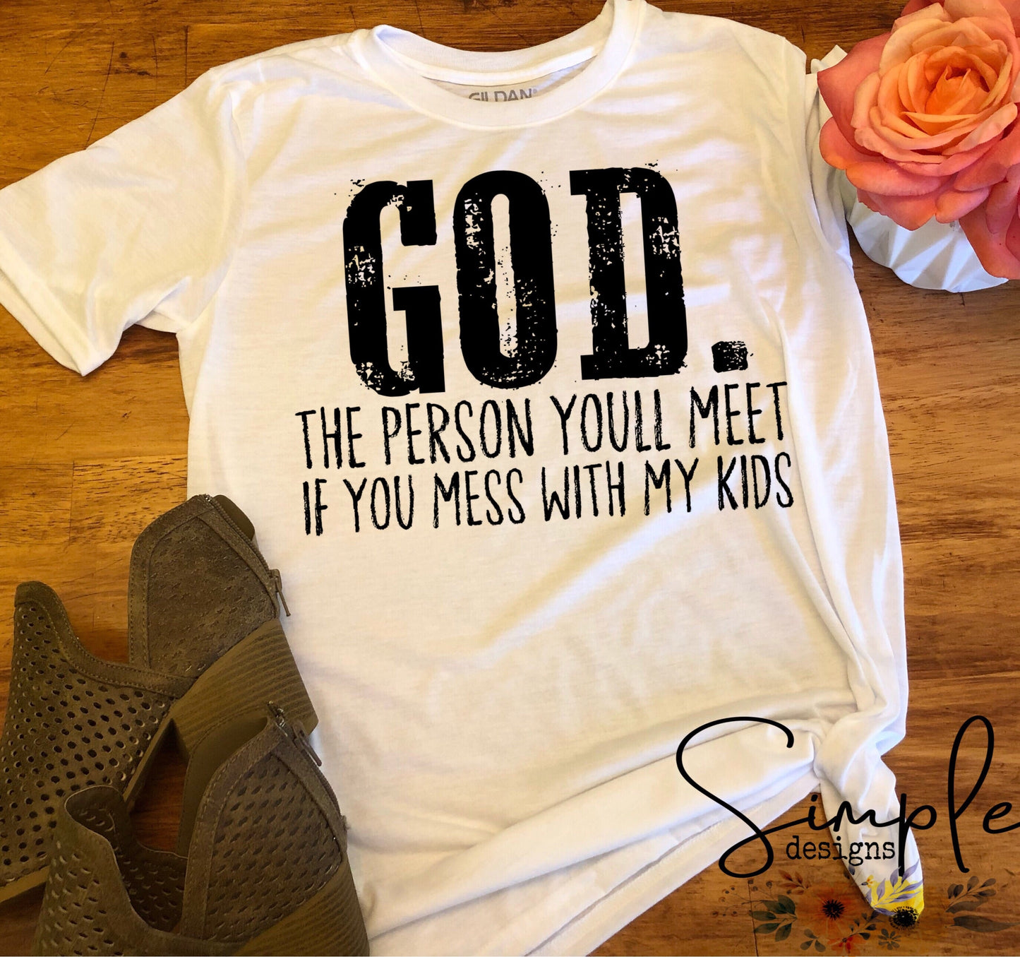 God the Person You’ll Meet If You Mess With My Kids Sublimation Heat Transfer Sheets
