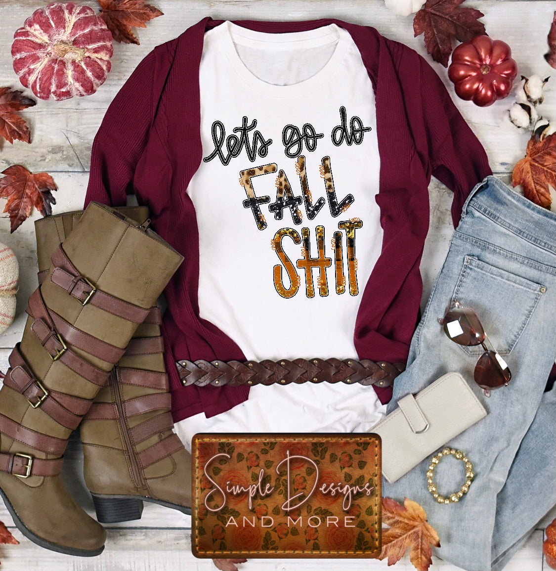 Let’s Do Fall Shit Sublimation Heat Transfer Sheets