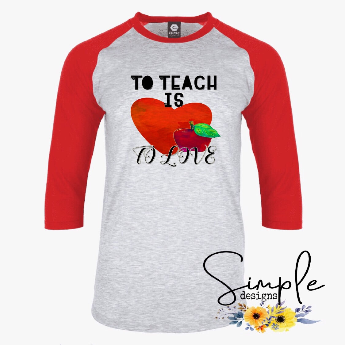 To Teach is to Love Sublimation Heat Transfer Sheet