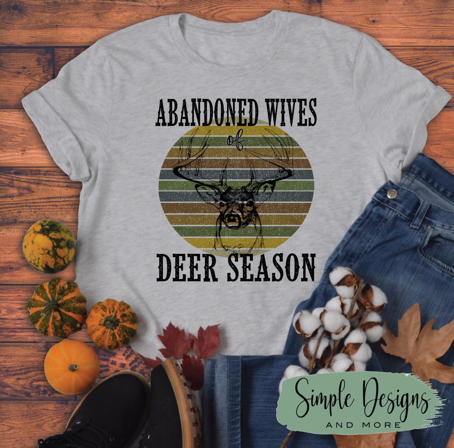 Abandoned Wives of Deer Season Sublimation Heat Transfer Sheets