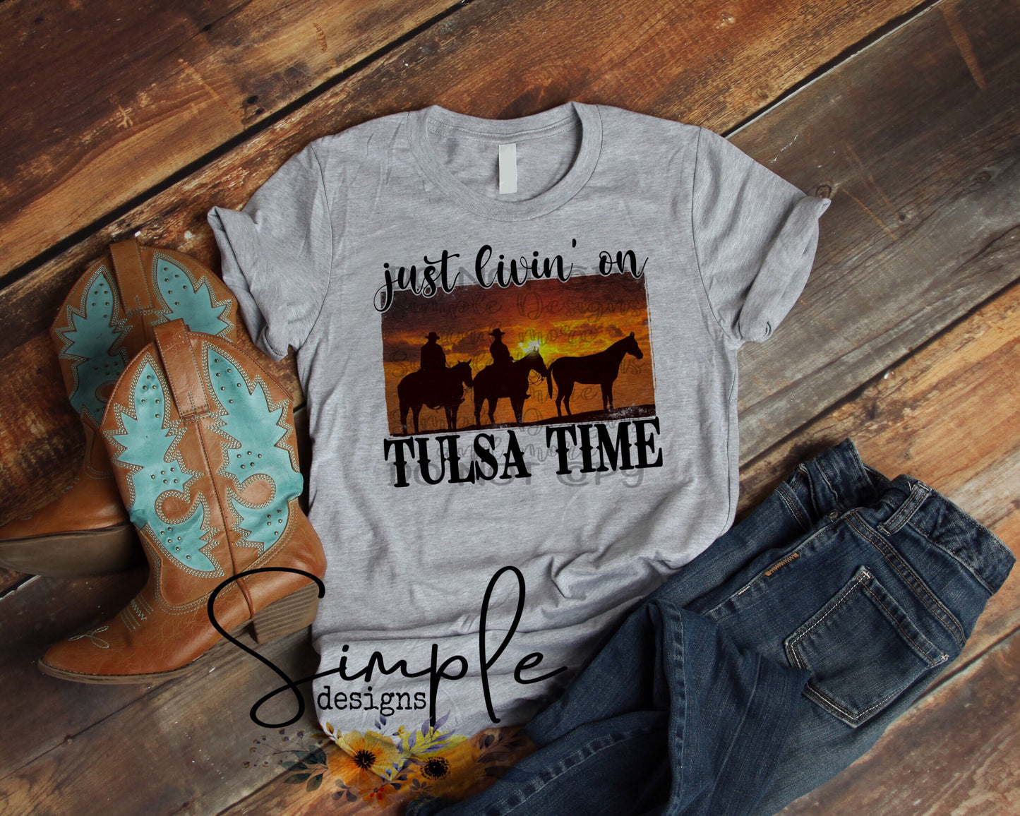 Just Livin on Tulsa Time Sublimation Heat Transfer Sheets