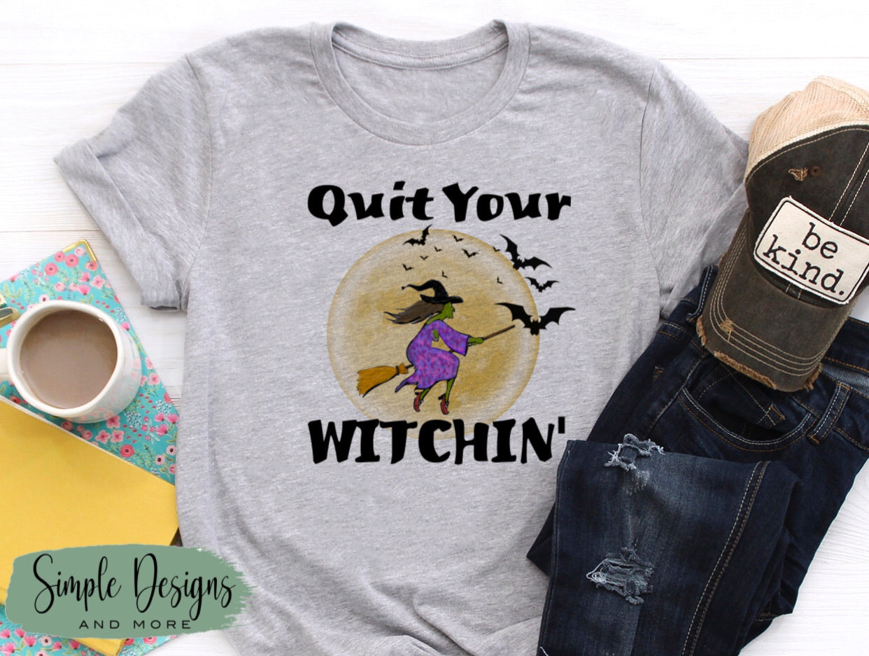 Quit Your Witchin’ Sublimation Heat Transfer Sheet