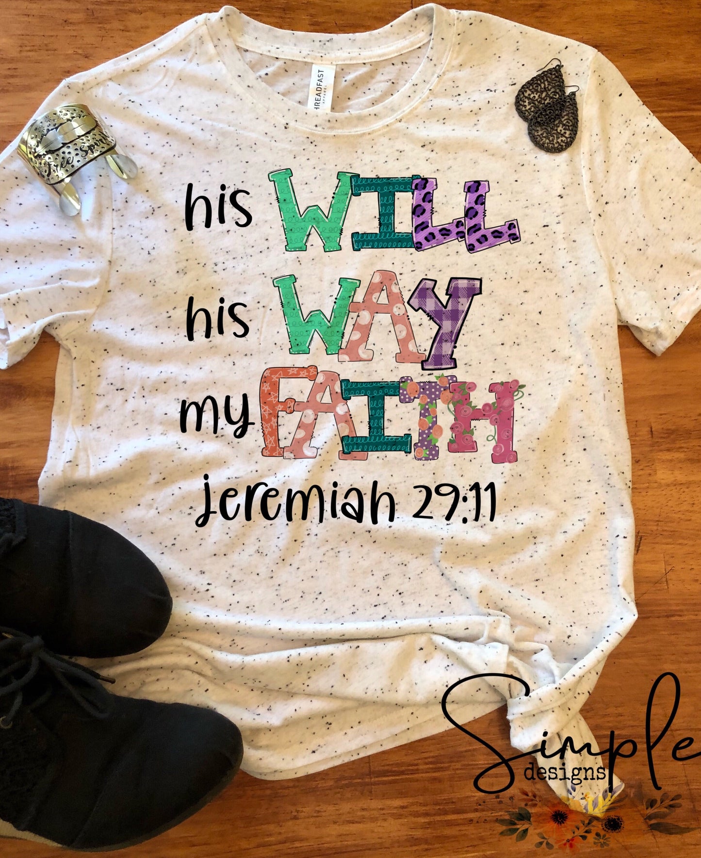 His Will His Way My Faith Sublimation Heat Transfer Sheet