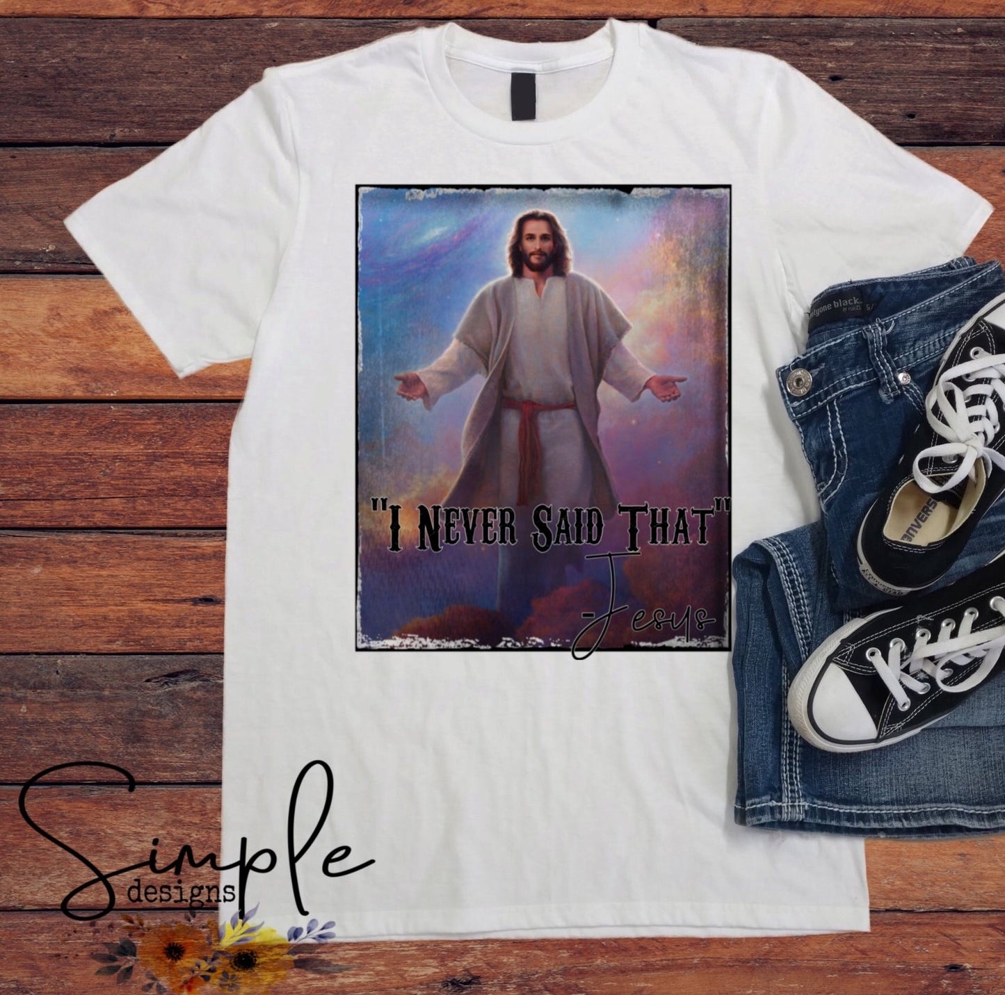 Jesus I Never Said That Sublimation Heat Transfer Sheet
