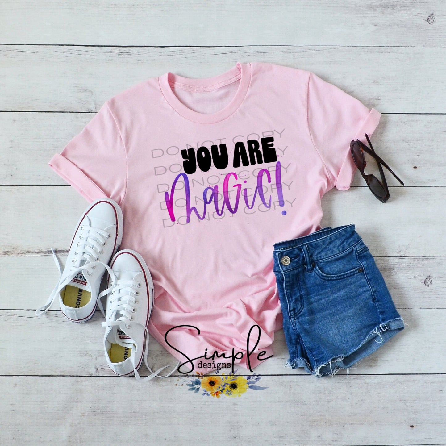 You Are Magic Sublimation Heat Transfer Sheets