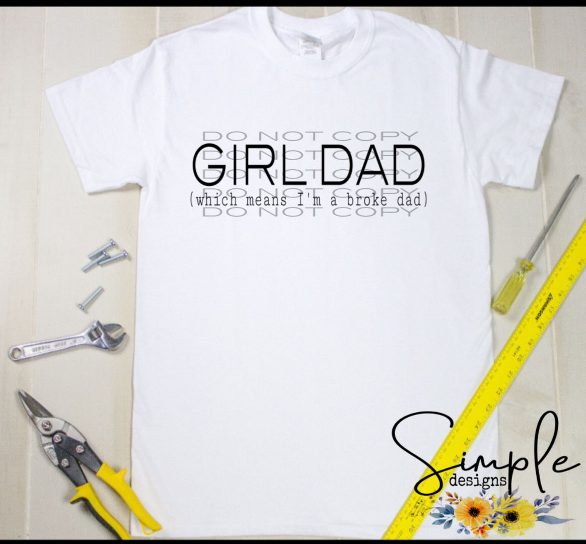 Girl Dad Sublimation Heat Transfer Sheet