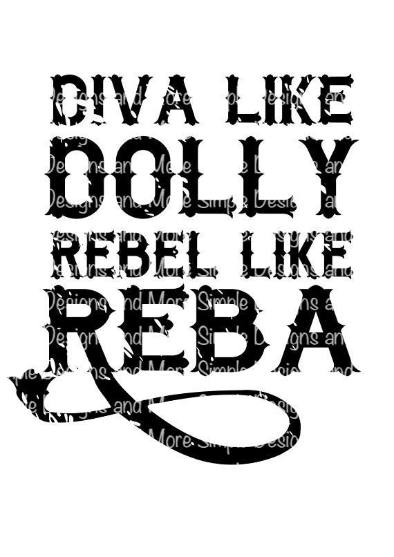 Diva Like Dolly Rebel Like Reba Sublimation Heat Transfer Sheets