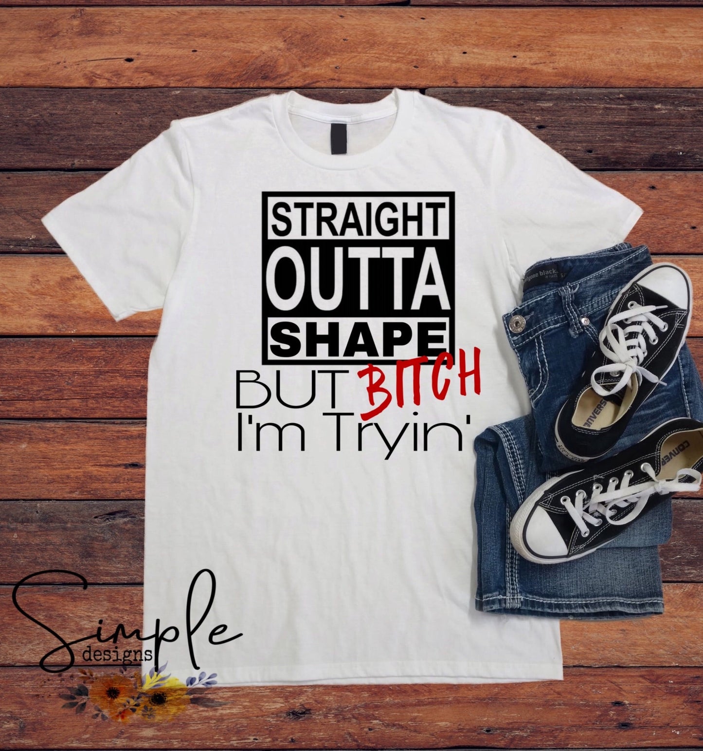Straight Outta Shape Sublimation Heat Transfer Sheet